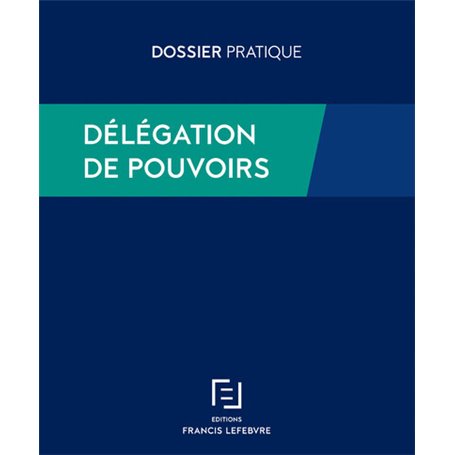 Délégation de pouvoirs