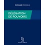 Délégation de pouvoirs