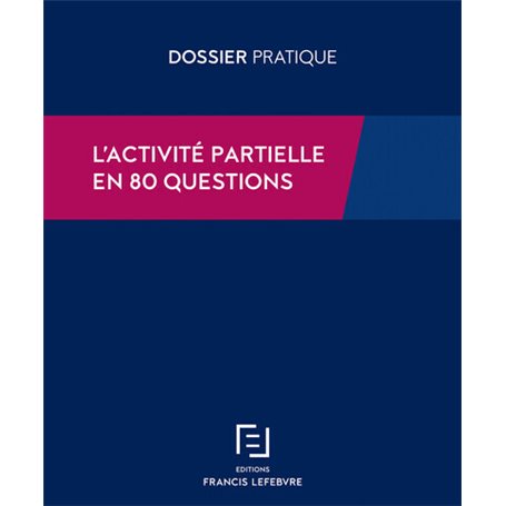 Activité partielle de longue durée ou APLD, mode d'emploi