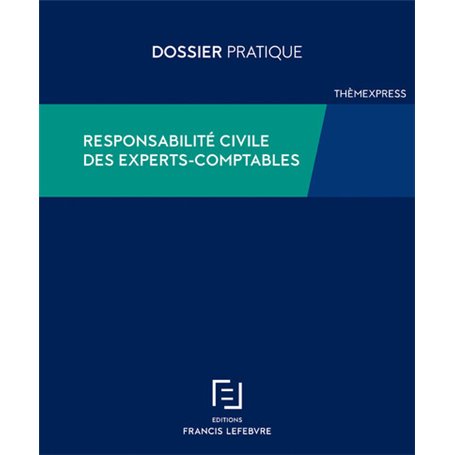 Responsabilité civile des experts-comptables