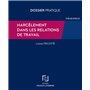 Harcèlement dans les relations de travail