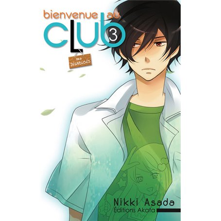 Bienvenue au club - tome 3