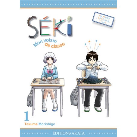 Séki, mon voisin de classe - tome 1