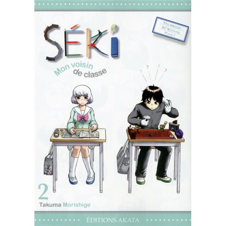 Séki, mon voisin de classe - tome 2