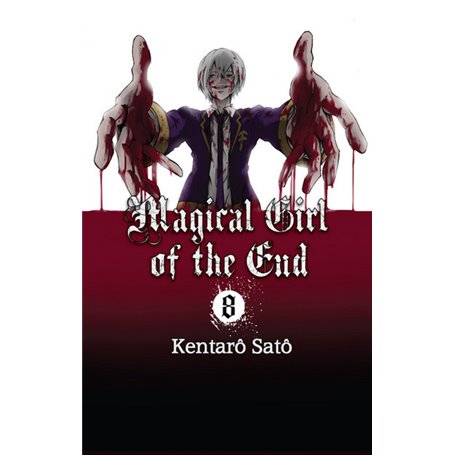 Magical Girl of the End - tome 8