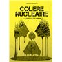 Colère nucléaire - tome 3 La folie du Japon