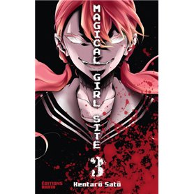 Magical Girl Site - tome 3