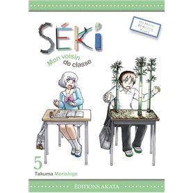 Séki, mon voisin de classe - tome 5