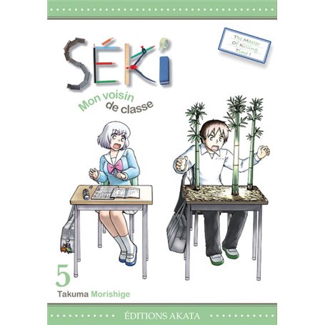 Séki, mon voisin de classe - tome 5