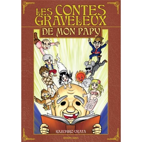 Les Contes graveleux de mon papy