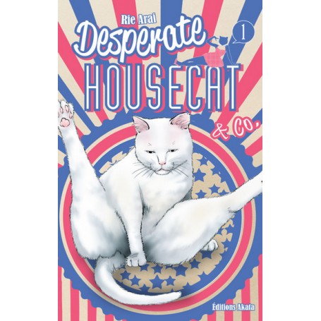 Desperate Housecat & Co. - tome 1