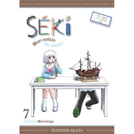 Séki, mon voisin de classe - tome 7