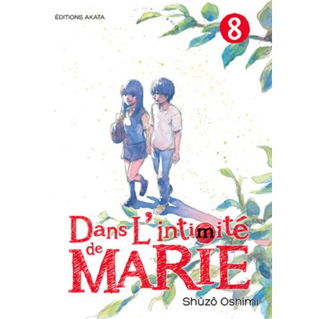 Dans l'intimité de Marie - tome 8