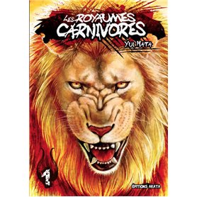 Les Royaumes Carnivores - tome 1