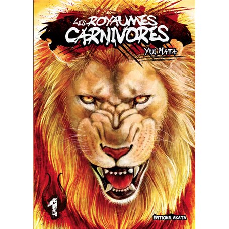 Les Royaumes Carnivores - tome 1