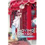 Moving Forward - tome 2