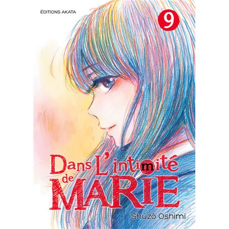 Dans l'intimité de Marie - tome 9