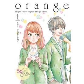 Orange (roman) - tome 1