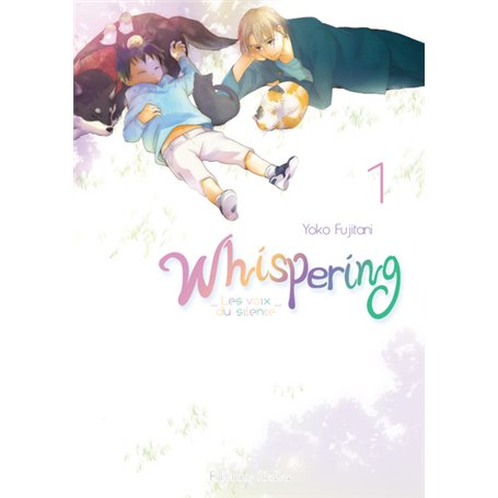 Whispering, les voix du silence - tome 1