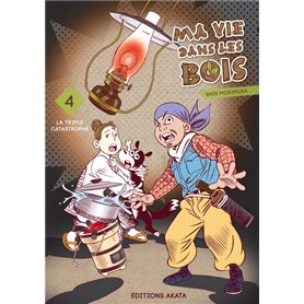 Ma vie dans les bois - tome 4