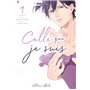 Celle que je suis - tome 1