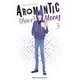 Aromantic (love) story - tome 3