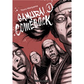 Samurai Comeback - tome 1