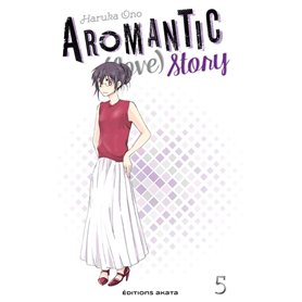 Aromantic (love) story - tome 5