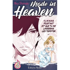 Made in Heaven - tome 3