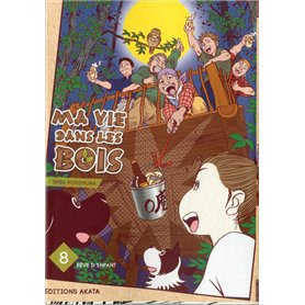 Ma vie dans les bois - tome 8