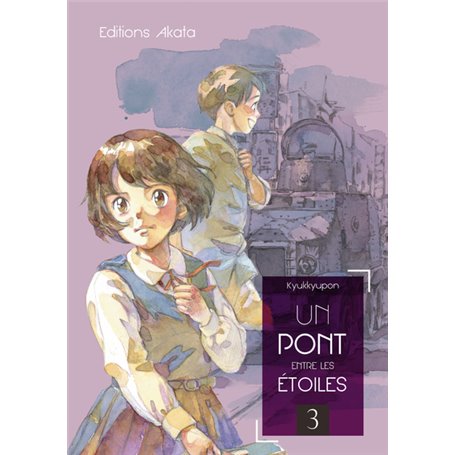 Un pont entre les étoiles - tome 3