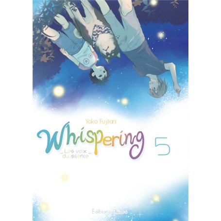 Whispering, les voix du silence - tome 5