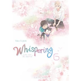 Whispering, les voix du silence - tome 6