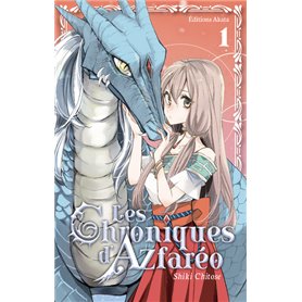 Les Chroniques d'Azfaréo - tome 1