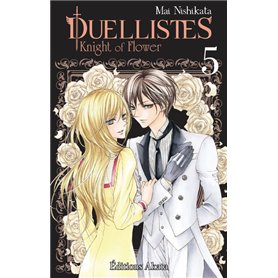 Duellistes, Knight of Flower - tome 5