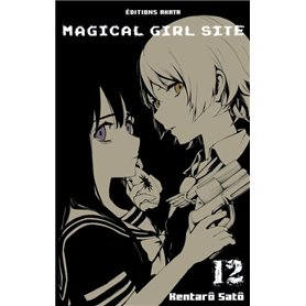 Magical Girl Site - tome 12