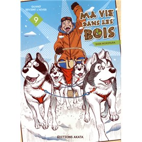 Ma vie dans les bois - tome 9