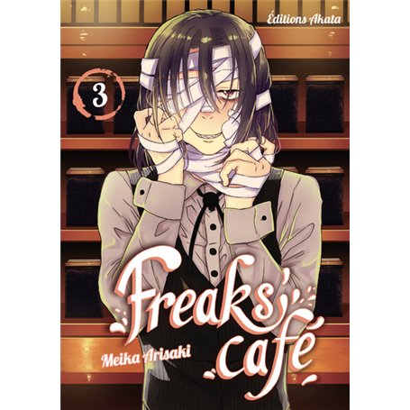 Freaks' Café - tome 3