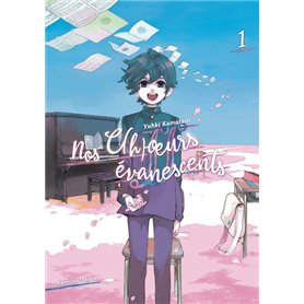 Nos c(h)oeurs évanescents - tome 1