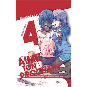 Aime ton prochain - tome 4