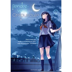 Rendez-vous au crépuscule (manga) - tome 1