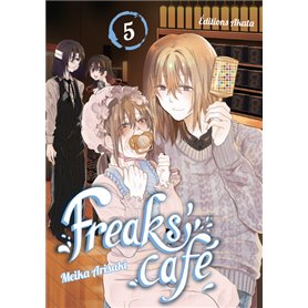 Freaks' Cafe - tome 5