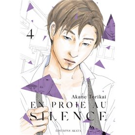 En proie au silence - tome 4