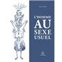 L'Homme au sexe usuel