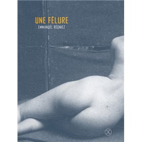 Une fêlure