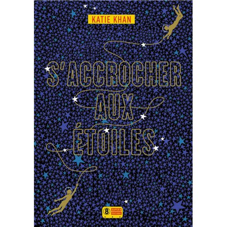 S'accrocher aux étoiles