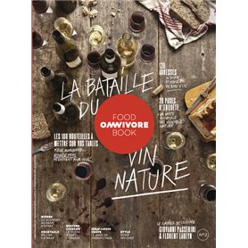 Omnivore Food Book - numéro 2 La bataille du vin nature