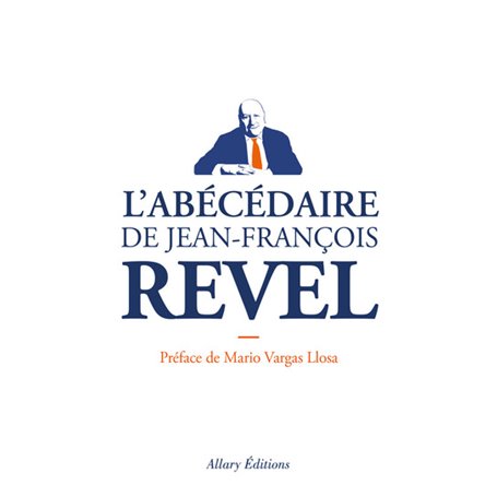 L'Abécédaire de Jean-François Revel