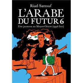 L'Arabe du futur - Volume 6