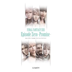 Final Fantasy XIII - Episode Zero - Promise -